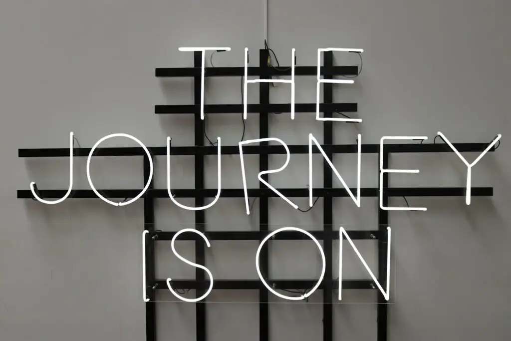 The Journey is On LED signage